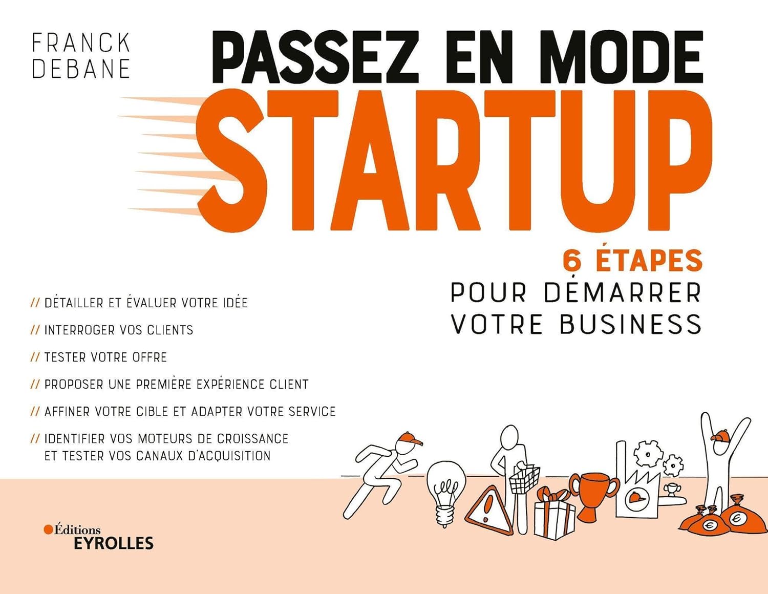 Cover of Passez en mode startup by Franck Debane